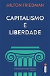 Capitalismo E Liberdade 9786555603927 - SBS
