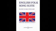 Ralph Vaughan Williams - English Folk Song Suite - YouTube