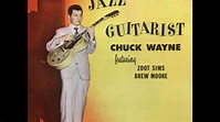 Chuck Wayne Feat. Zoot Sims & Brew Moore ‎– The Jazz Guitarist ( Full ...