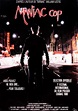 Maniac Cop - Film (1988) - SensCritique