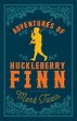 Adventures of Huckleberry Finn - Alma Books