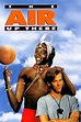 The Air Up There (1994) - Posters — The Movie Database (TMDB)