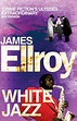 White Jazz by James Ellroy - Penguin Books Australia