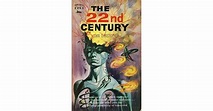The 22nd Century by John Christopher
