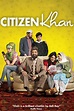 Citizen Khan - Full Cast & Crew - TV Guide