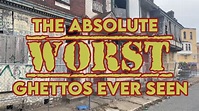 The 10 WORST GHETTOS I've Ever Driven Through in the United States ...