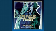 Prelude and Ghostly Prologue (From "The Man in Half Moon Street") (1945 ...