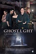 Ghost Light (2018) - Posters — The Movie Database (TMDB)