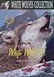 White Wolves II: Legend of the Wild (1996)