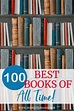 100 Best Books of All Time | Hooked to Books