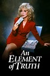 An Element of Truth (1995) | The Poster Database (TPDb)