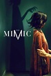 The Mimic (2017) — The Movie Database (TMDB)