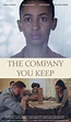 The Company You Keep (2018)