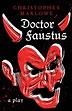 Doctor Faustus by Christopher Marlowe as ebook, epub from Tales