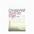 Stadt der Engel: Roman von Christa Wolf - BuchHandlung 89 in der ...