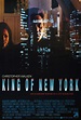 King of New York (#1 of 2): Extra Large Movie Poster Image - IMP Awards