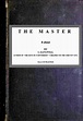 The Master; a Novel by Israel Zangwill | BookFusion