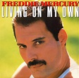 Freddie Mercury - Living On My Own (1985, Vinyl) | Discogs