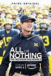 All or Nothing: The Michigan Wolverines Series Poster - Social News XYZ