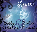 Bobby Whitlock & CoCo Carmel – Lovers (2007, CD) - Discogs