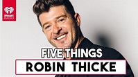 5 Things About Robin Thicke's Single "That's What Love Can Do" | Five ...
