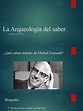 La Arqueología Del Saber | PDF | Michel Foucault | Science