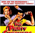MIKE'S MOVIE ROOM: THE PARTY CRASHERS (1958)