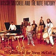 Roscoe Mitchell And The Note Factory - This Dance Is For Steve McCall ...
