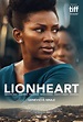 Lionheart - film 2018 - AlloCiné