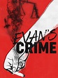 Prime Video: Evan's Crime
