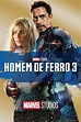 Homem de Ferro 3 (2013) - Pôsteres — The Movie Database (TMDB)