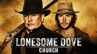 Lonesome Dove Church - Movie - Where To Watch