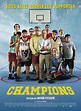 Champions - Film (2018) - SensCritique