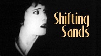 Watch Shifting Sands (1918) Full Movie Online - Plex