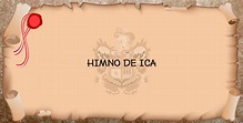 Himno de Ica | símbolo del departamento de Ica - Perú