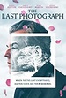 The Last Photograph - Film - SensCritique