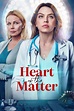 Heart of the Matter (TV Movie 2022) - IMDb