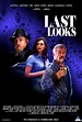 Image gallery for Last Looks - FilmAffinity