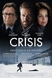 Film Review: Crisis – Josh at the Movies