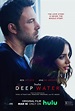 Deep Water (2022) | Movie Database | FlickDirect