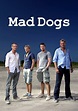 Mad Dogs Temporada 1 Subtitulado por SeiresHD Mega -Series Latino