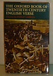 THE OXFORD BOOK OF TWENTIETH CENTURY ENGLISH VERSE by Philip Larkin ...