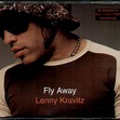 Lenny Kravitz – Fly Away Lyrics | Genius Lyrics
