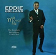 It Moves Me - The Complete Eddie Holland Recordings 1958-1964