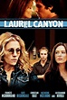 Laurel Canyon (2003) - Posters — The Movie Database (TMDb)