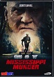Mississippi Murder (2017) - dvdcity.dk