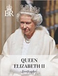 Buy Queen Elizabeth II Biography: The Life and Times of Queen Elizabeth ...