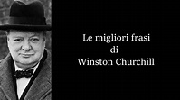 Frasi Celebri di Winston Churchill - YouTube