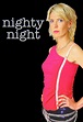 Nighty Night | TVmaze