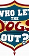 Who Let the Dogs Out - Season 3 - IMDb